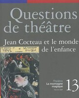 Jean Cocteau et le monde de l'enfance