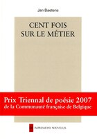 Cent fois sur le métier