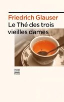 Thé des trois vieilles dames (Le)