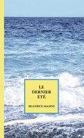 Dernier été (Le)