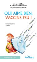 ISBN 9782883537538 product image for Qui aime bien, vaccine peu! | upcitemdb.com