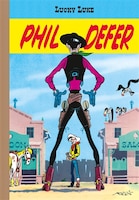 Lucky Luke Phil Defer Tirage de luxe