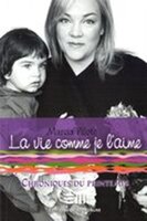 La vie comme je l'aime 4