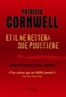 Et il ne restera que poussière