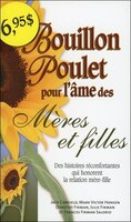 Bouillon de poulet pour l'me des Mres et filles - Poche