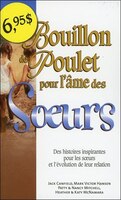 Bouillon de Poulet pour l'Ame des Soeurs - Poche