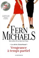 Sisterhood tome 1 Vengeance à temps partiel