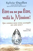 Être ou ne pas Être, voilà la Mission !