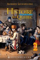 Histoire populaire du Québec, t. 02 [nouvelle édition]