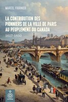 Contribution des pionniers ville Paris..: 1617-1850