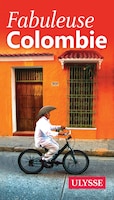 Fabuleuse Colombie