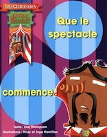 Que le spectacle commence!