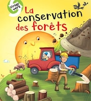 La Conservation Des Forêts