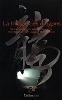 Trilogie des dragons (La)