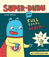 SUPER-DUDU