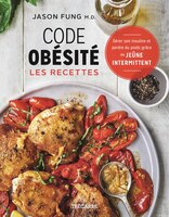 CODE OBÉSITÉ: LES RECETTES