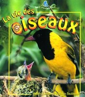 La Vie Des Oiseaux