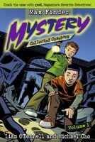 Max Finder Mystery Collected Casebook Volume 1: Crack the case with OWL Magazine's favourite detectives
