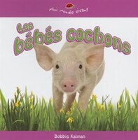 Les bébés cochons