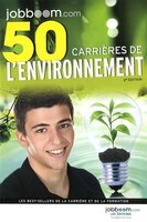 50 CARRIERES DE L'ENVIRONNEMENT -2E ED.