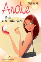 Andie a un je-ne-sais-quoi