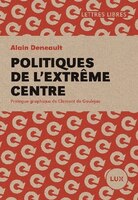 Politiques de l'extrême centre