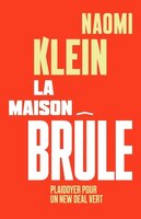 LA MAISON BRÛLE: PLAIDOYER POUR UN NEW DEAL VERT