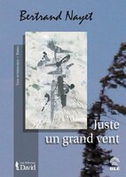 Juste un grand vent