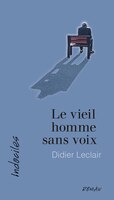 LE VIEIL HOMME SANS VOIX