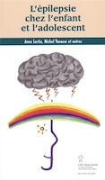 L'épilepsie chez l'enfant et l'adolescent