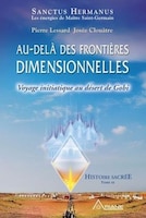Histoire sacrée t3 Au-delà des frontières dimentionnelles