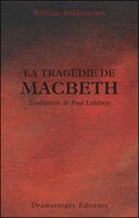 Tragédie de Macbeth (La)