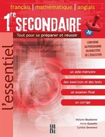 L'essentiel 1ère secondaire français mathématique anglais