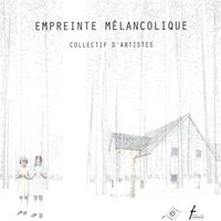 Empreinte mélancolique