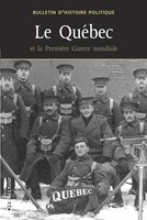 QUEBEC ET PREMIERE GUERRE MONDIALE - LE