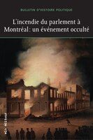 Incendie du parlement à Montréal
