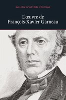 L'ouvre de François-Xavier Garneau