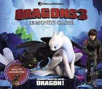 Dragons 3 : Le Monde Caché