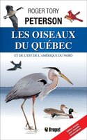 Les Oiseaux du Québec et de l'Est l'Amérique du nord