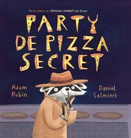 Pizza party secret