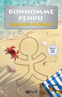 BONHOMME PENDU -VACANCES AU SOLEIL