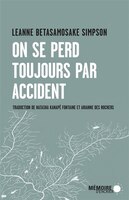 ON SE PERD TOUJOURS PAR ACCIDENT