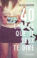 40 Choses Que Je Veux Te Dire