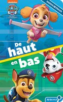 LA PAT'PATROUILLE: DE HAUT EN BAS