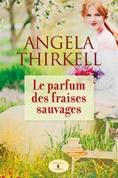 Le parfum des fraises sauvages