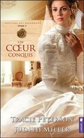 L'héritage des Broadmoor 03 : Un coeur conquis