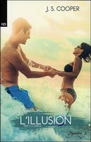 À La Dérive 01 : L'illusion