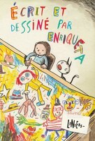Écrit et dessiné par Enriquieta