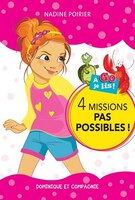 Mission pas possible, 4 missions pas possible!