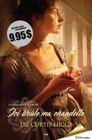 Les Highlands écossais tome 1 - Ici brûle ma chandelle